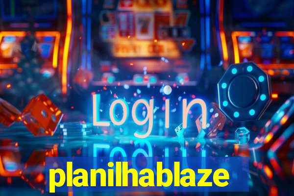 planilhablaze