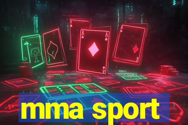 mma sport