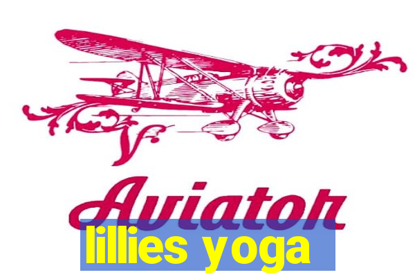 lillies yoga