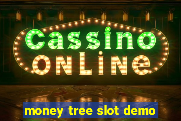 money tree slot demo