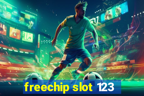 freechip slot 123