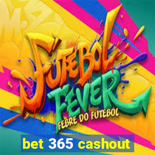 bet 365 cashout