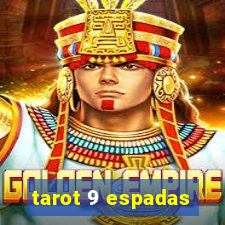 tarot 9 espadas