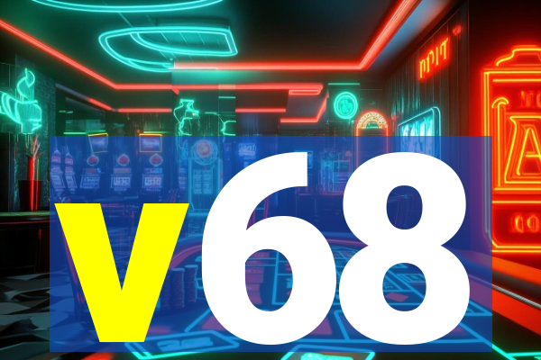 v68