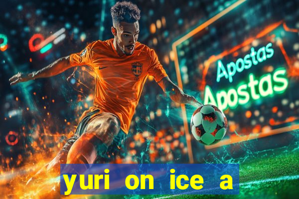 yuri on ice a night on barcelona