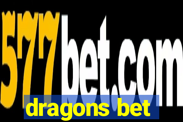 dragons bet