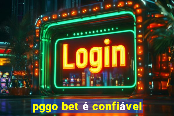 pggo bet é confiável