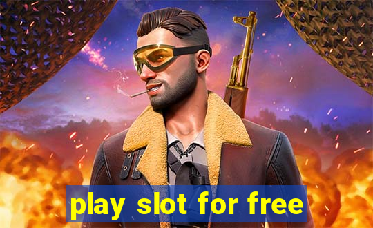 play slot for free