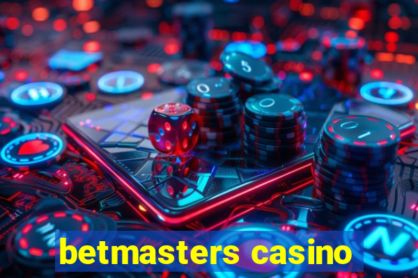 betmasters casino