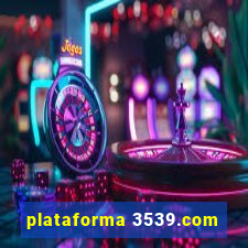 plataforma 3539.com