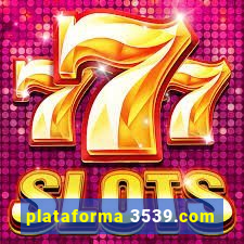 plataforma 3539.com