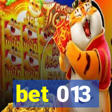 bet 013