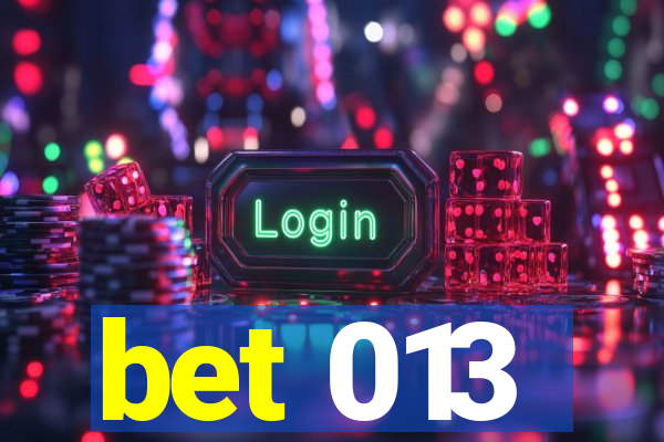 bet 013