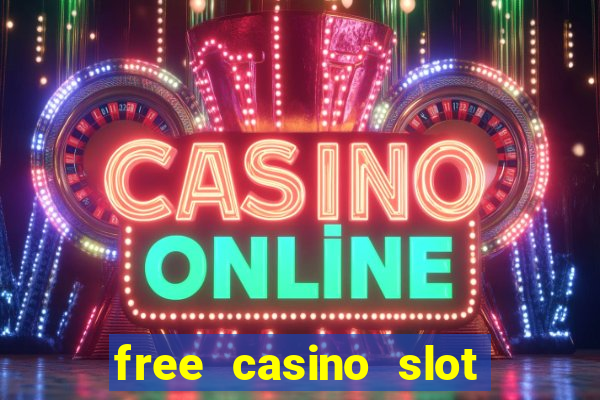 free casino slot machines with free spins