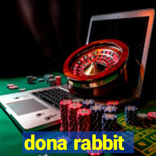 dona rabbit