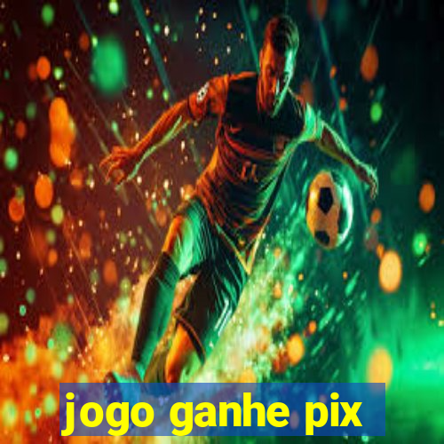 jogo ganhe pix