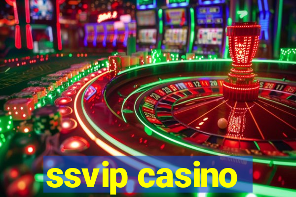 ssvip casino