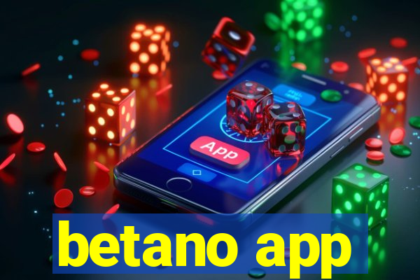 betano app