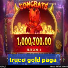 truco gold paga