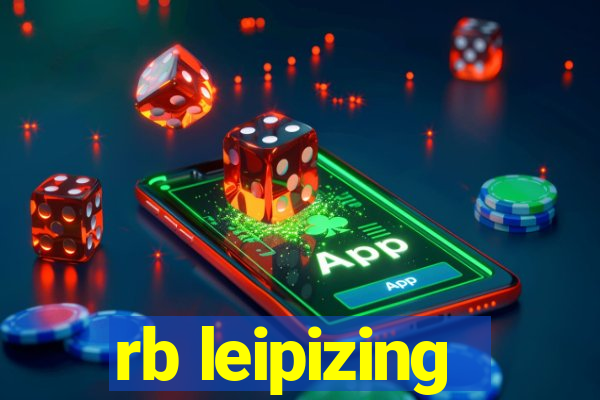 rb leipizing