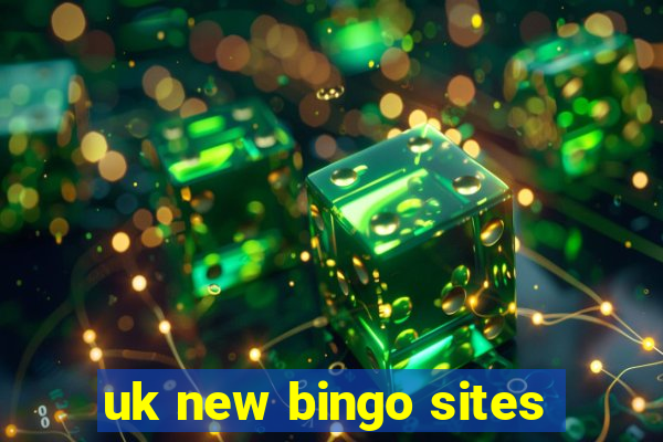 uk new bingo sites