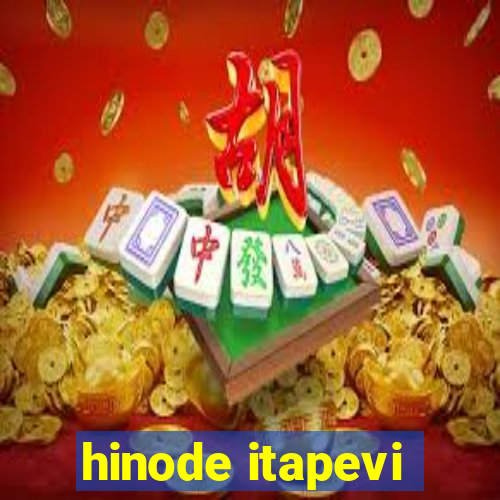 hinode itapevi