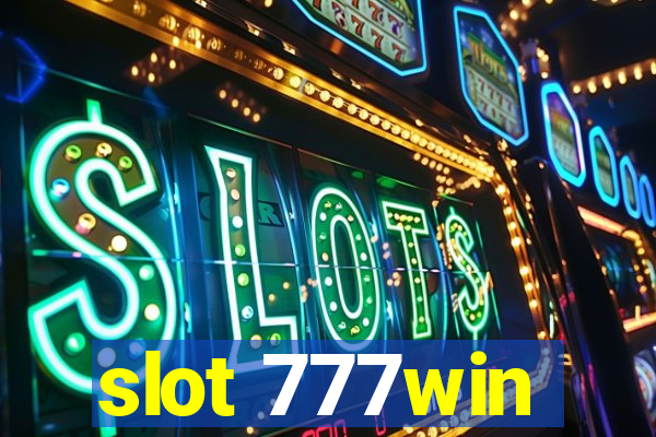 slot 777win