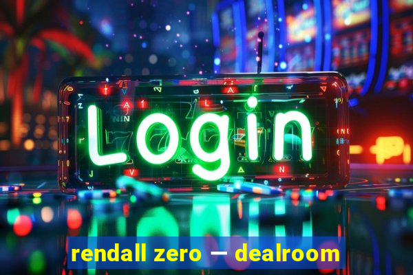 rendall zero — dealroom