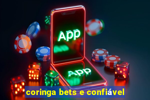 coringa bets e confiável