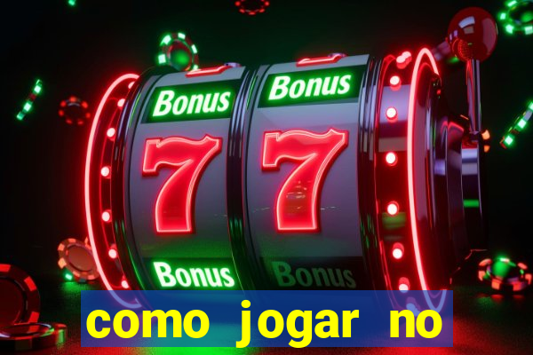 como jogar no tigrinho com 1 real