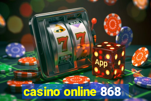 casino online 868