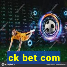 ck bet com