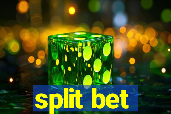 split bet