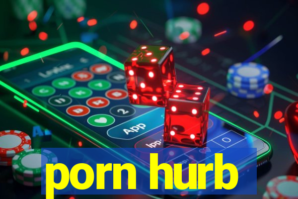 porn hurb