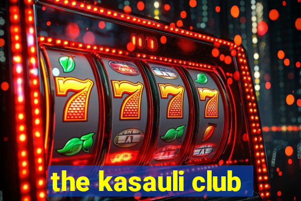 the kasauli club