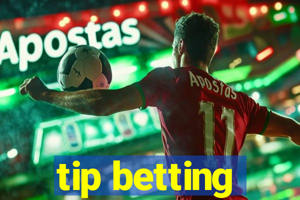 tip betting