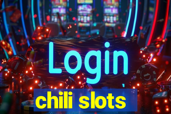 chili slots