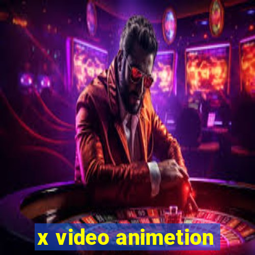 x video animetion