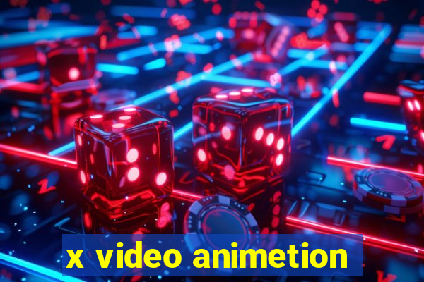 x video animetion