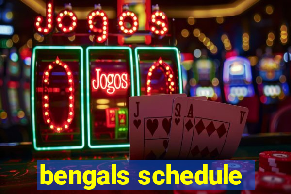 bengals schedule