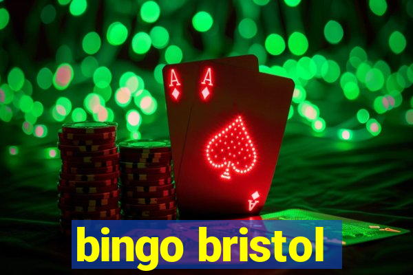 bingo bristol