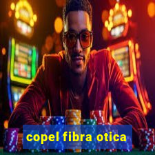 copel fibra otica