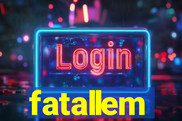 fatallem