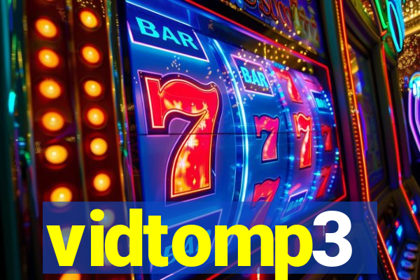 vidtomp3