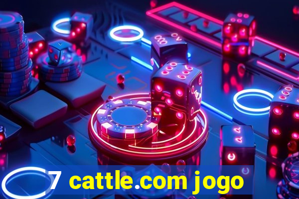 7 cattle.com jogo