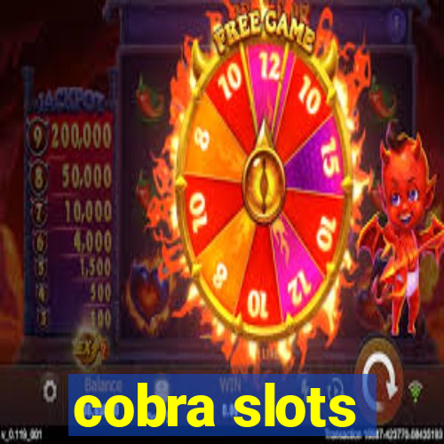 cobra slots