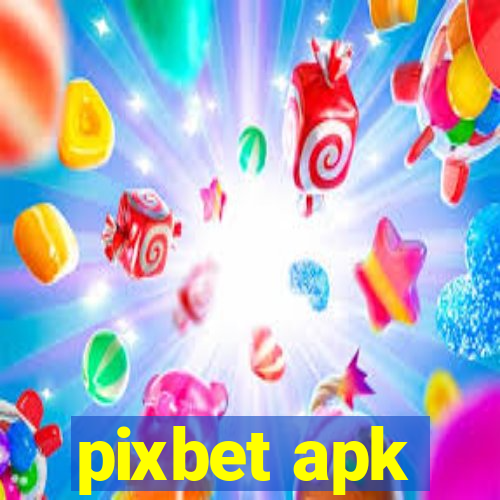 pixbet apk