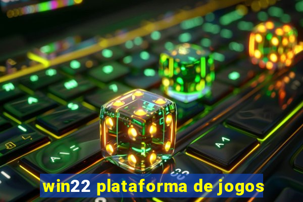 win22 plataforma de jogos