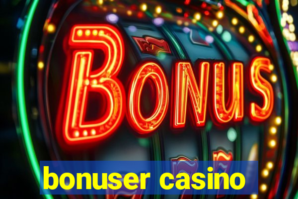 bonuser casino