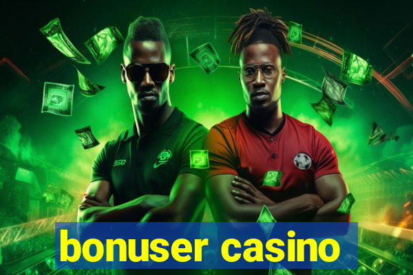 bonuser casino